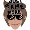 Just Blame Mike